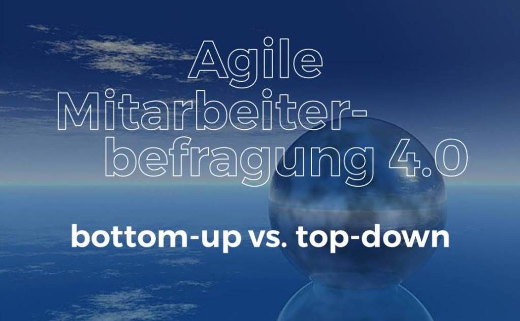 Agile Mitarbeiterumfragen 4.0 - SMART Feedback